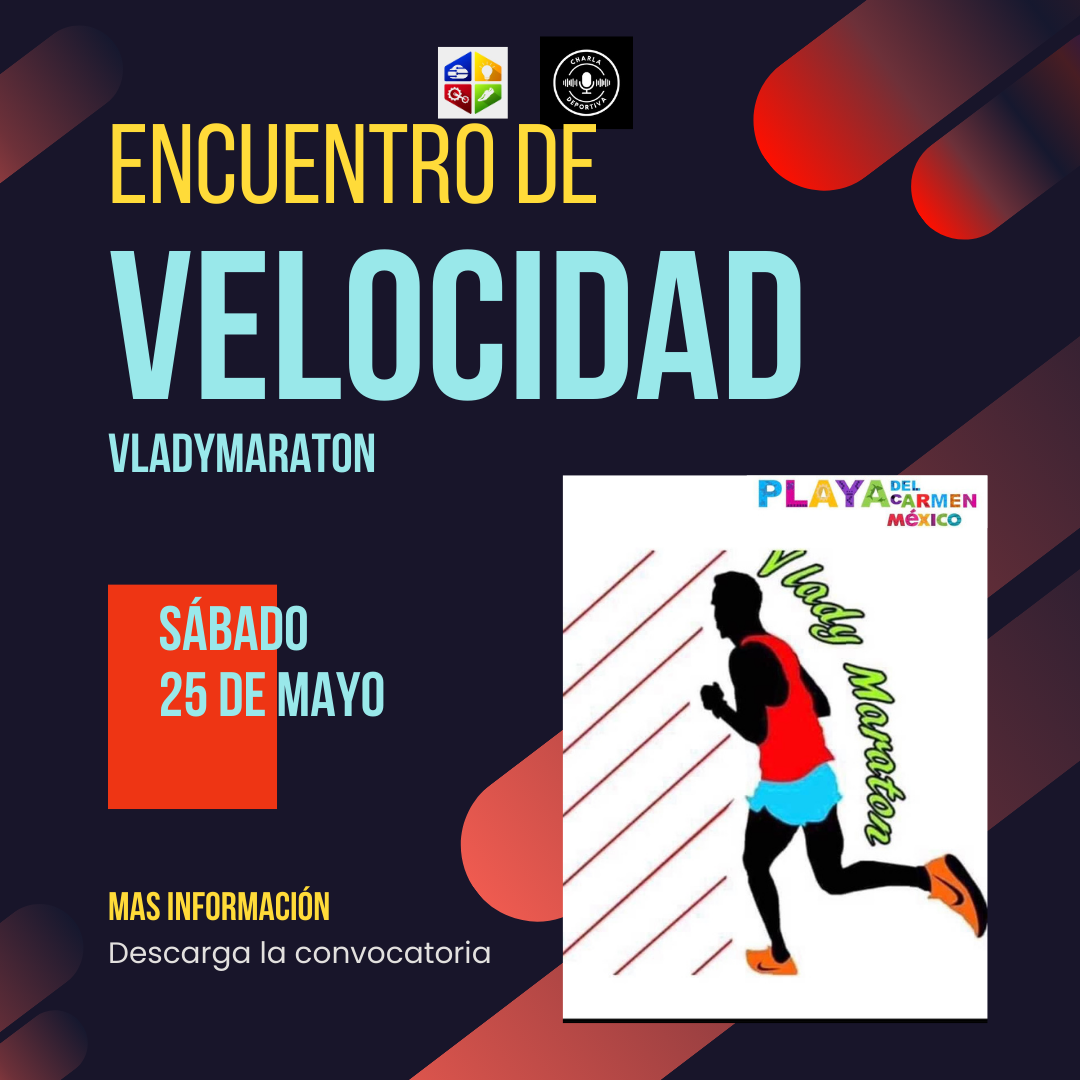 Encuentro de Velocidad Vladymaraton